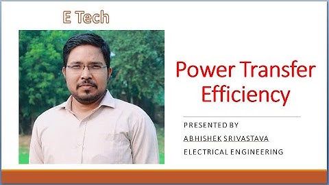 Power Transfer Efficiency