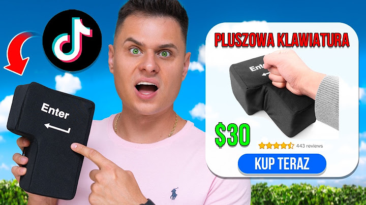 KUPIŁEM NAJBARDZIEJ BEZSENSOWNE GADŻETY Z TIKTOKA!