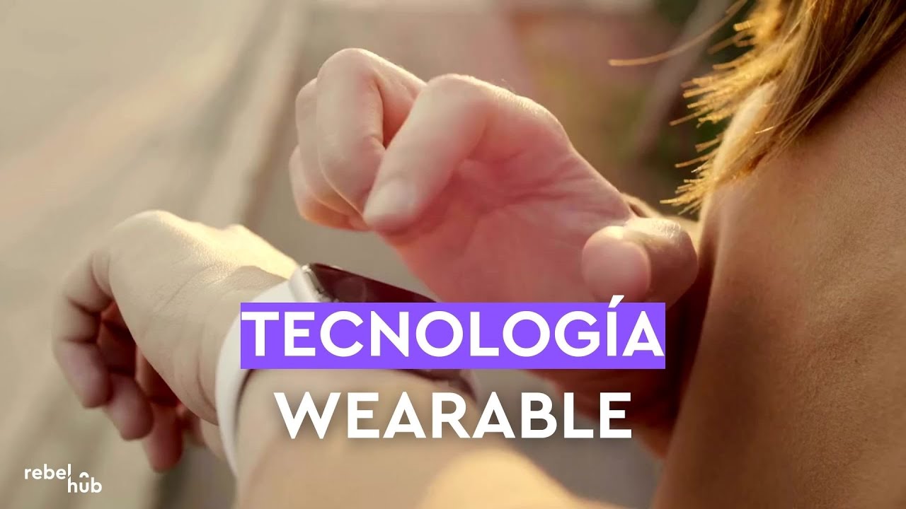 Tecnología wearable