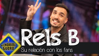 Rels B confiesa cómo es la relación con sus fans - El Hormiguero by Antena 3 1,750 views 6 days ago 1 minute, 16 seconds