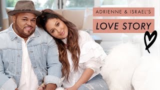 Adrienne \& Israel Houghton's Love Story | All Things Adrienne