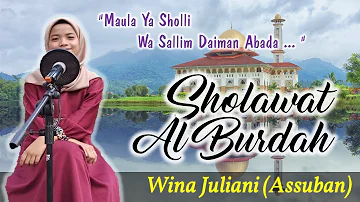 Sholawat Al Burdah Cover Wina Juliani (Assuban) - Paling Merdu & Bikin Menangis ‼️