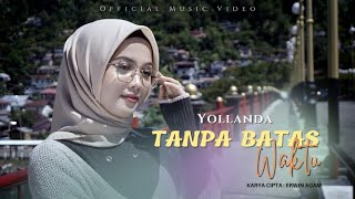 Yollanda - Tanpa Batas Waktu Pop Melayu Terbaru