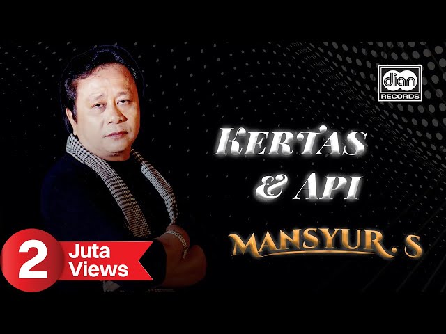 Mansyur S - Kertas dan Api | Official Music Video class=