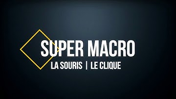 Super macro | Souris : Clique
