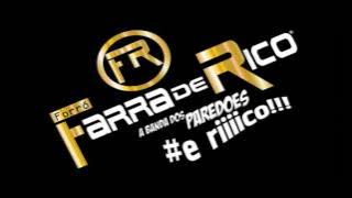 Farra de Rico - Se Namorar Fosse Bom
