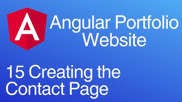Creating an Angular Portfolio Website 15: Creating the Contact Page