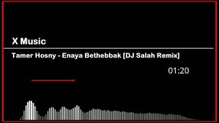 Tamer Hosny - Enaya Bethebbak [DJ Salah Remix]