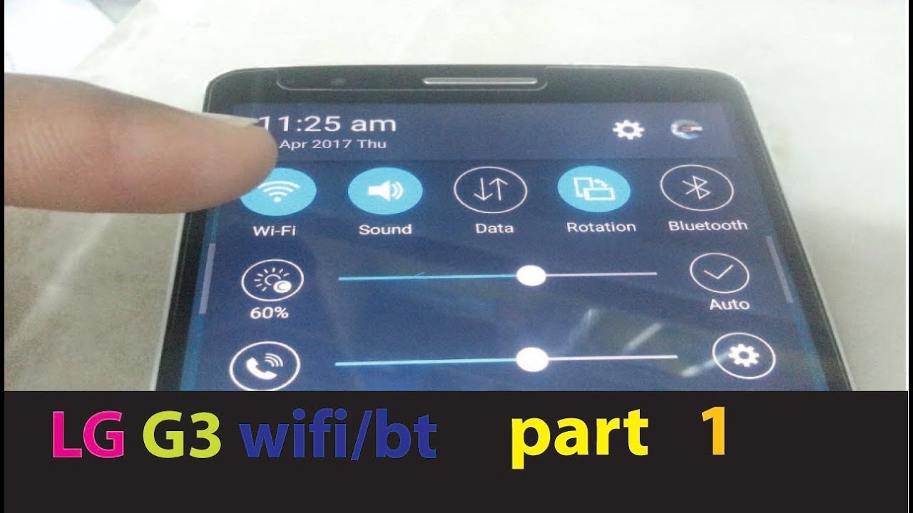 Lg G3 Wifi Problem Stuck After Some Time Part 1 Youtube