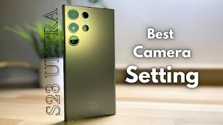Samsung S23 Ultra: Best settings for high quality photos screenshot 4