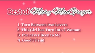 Best of Mary MacGregor (with lyrics)