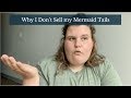 Why I am Not a Professional Tailmaker-- The Mermaid Seamstress