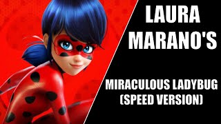 LAURA MARANO'S - MIRACULOUS LADYBUG (SPEED VERSION)