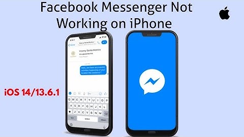 How to Fix Facebook Messenger Not Working on iPhone after iOS 14/15 Update ?