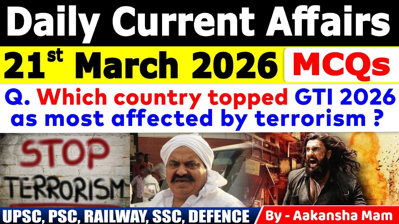 21th March 2026 Current Affairs 🔥 | Daily MCQs | Today’s Most Important ...