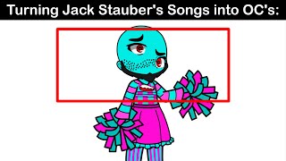 Turning Jack Stauber's Songs into OC's: 🙂