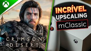 Xbox Series S Upscaling 1440p Crimson Desert com mClassic Upscaler