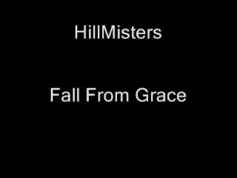 Hillmisters - Fall From Grace
