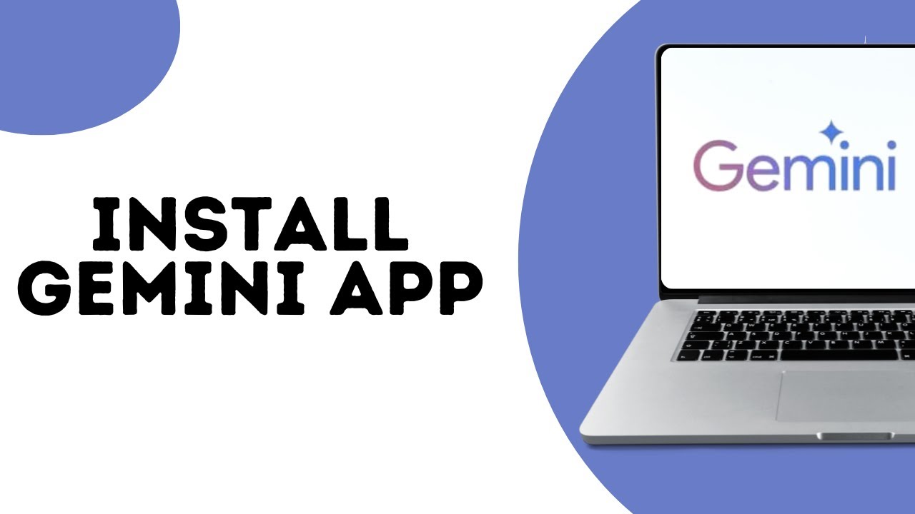 How to install Google Gemini as app in Windows 11 ? - YouTube