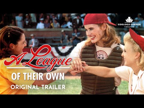A League of Their Own | Original Trailer [HD] | Coolidge Corner Theatre