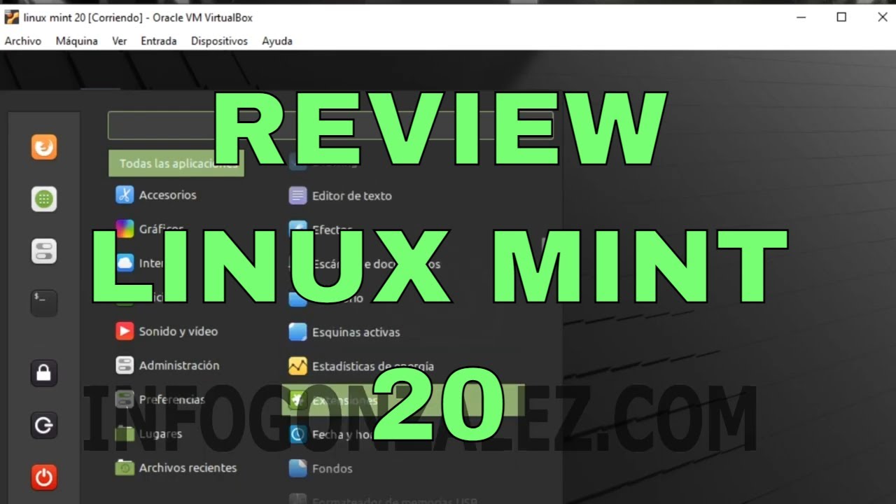 Review e Instalación de Linux Mint 20 en VirtualBox: Evaluando la ...