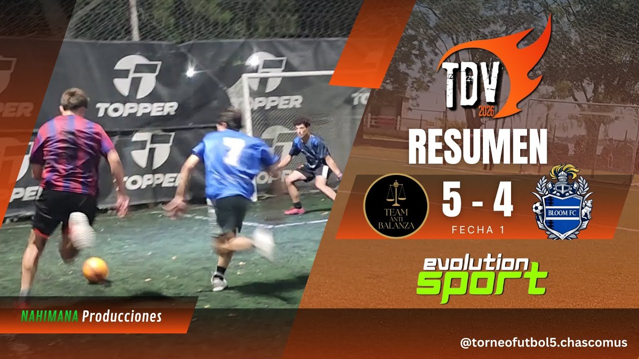 TDV 2026 | Fecha 1 Grupo A || Team Anti Balanza vs BloomFC 