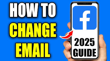 How To Change Email On Facebook - Easy Guide