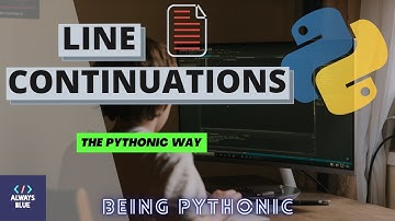 Line Continuations in Python | How to Store Multiple Lines in a Single Variable in Pythonic Way