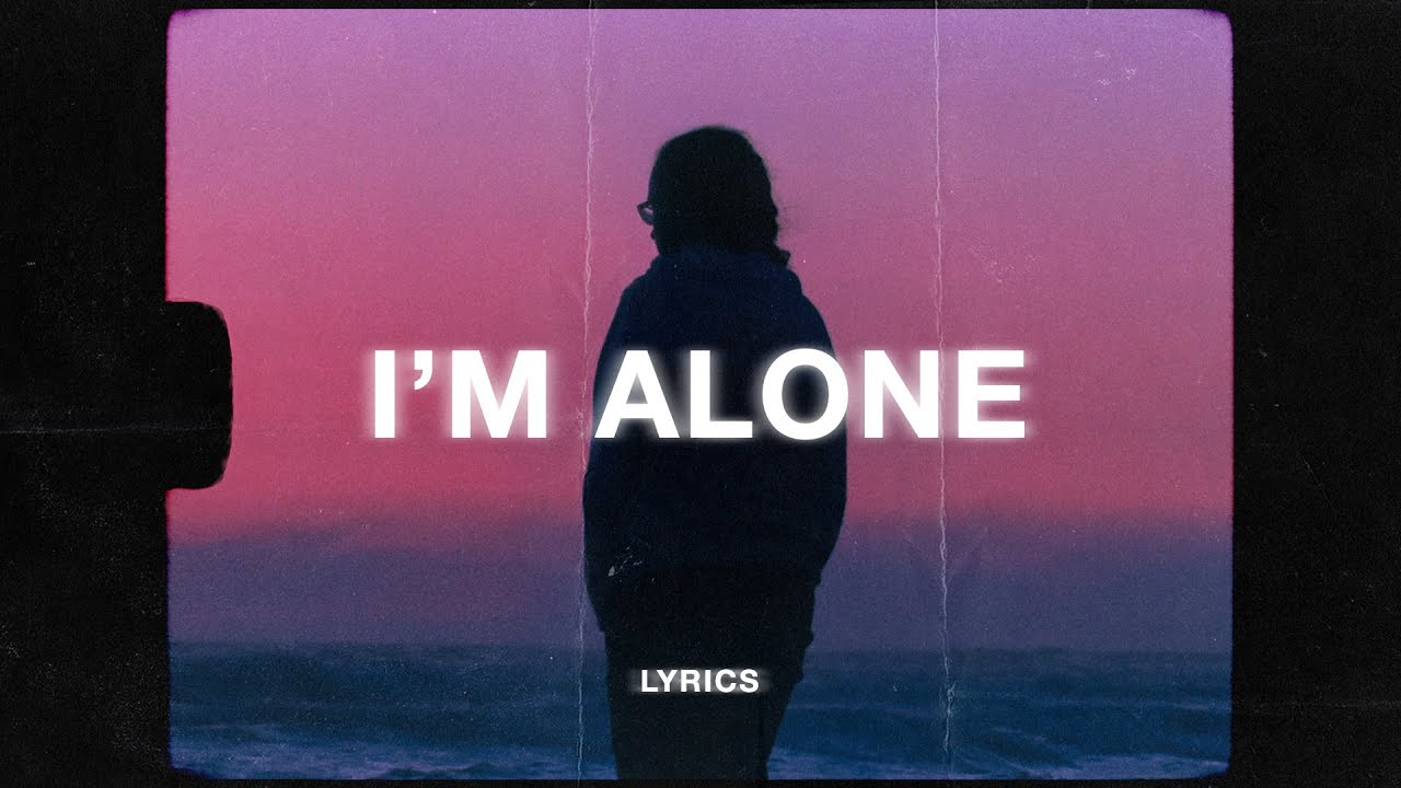 Alone lyrics
