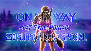 On My Way Beat Sync Montage Pubgm Montage 250 Subscribers Special Aa303 Gaming
