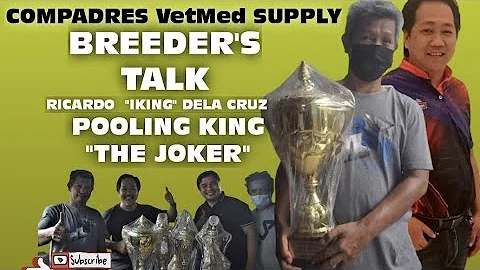 BREEDER' TALK WITH RICARDO "IKING" DELA CRUZ THE P...