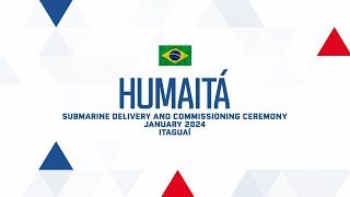 [#Submarine] Delivery ceremony of SBR Humaitá