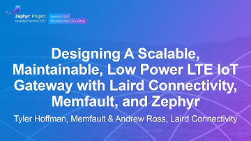 Designing A Scalable, Maintainable, Low Power LTE IoT Gateway with La... Tyler Hoffman & Andrew Ross