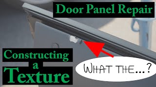 Door Panel Repair  Constructing a Texture v23