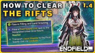How to Fill the Rift with Liquid Xiranite | Fissure Filling and Land Grouting on Arknights Endfield