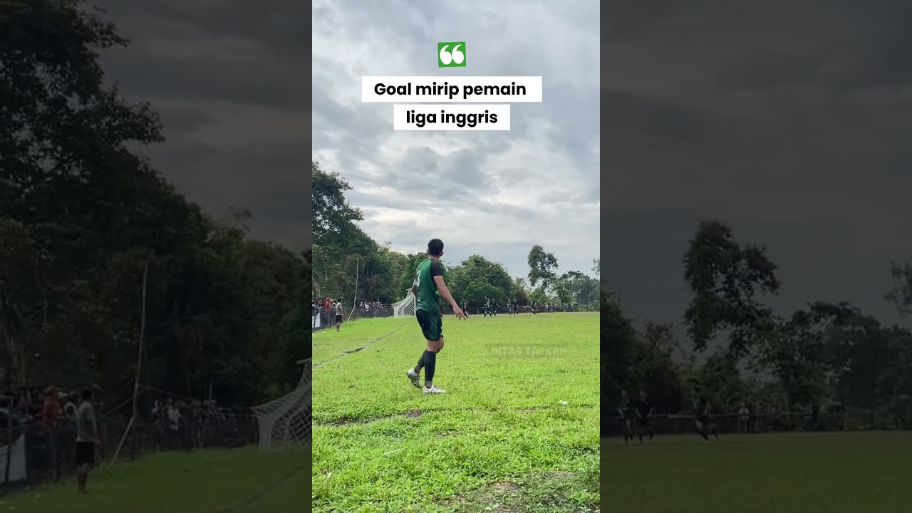 Goal Berkelas liga Tarkam