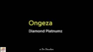 Diamond Platnumz - Ongeza lyrics(Dre Visualiser)