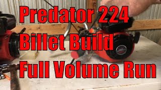 224 Predator Billet Rod Build Engine Start (Full Volume) Run