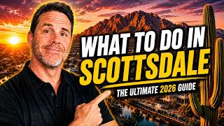 The Ultimate Scottsdale Guide (2026) | Local Secrets You Need to Know