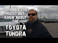 5 things you might not know about the toyota tundra