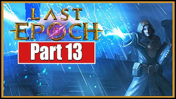 The Desert Waystation | Last Epoch | Part 13 | No Commentary