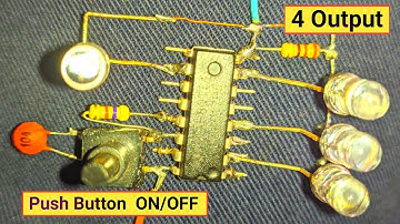 Push to ON/OFF Multi Chanel Switch Circuit | DIY Electronic Circuit | Electronic project
