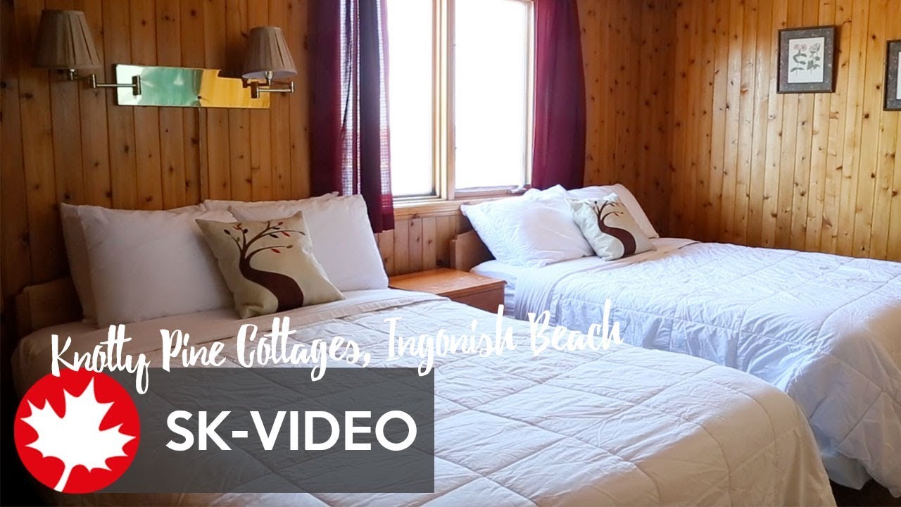 Nova Scotia Scouting Knotty Pine Cottages Ingonish Beach Youtube