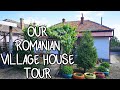 Rural Romania: Romanian Village House Tour