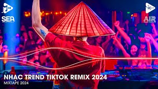 Nhạc Trend Tiktok Remix 2024 - Top 20 Bài Hát Hot Nhất Trên TikTok - BXH Nhạc Trẻ Remix Mới Nhất