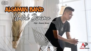 ALGAMAN BAND - UNTUK DIRIMU (  VIDEO )