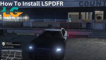 How TO Install LSPDFR / RAGEPLUGINHOOK