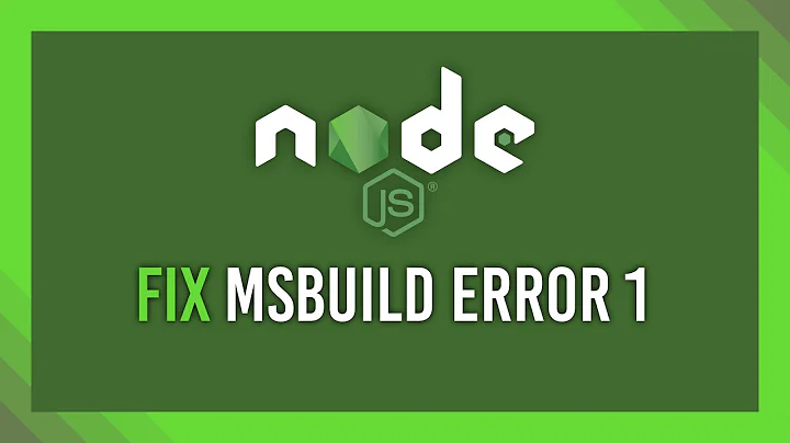 Fix Node MSBuild Exit code 1 | Workaround guide