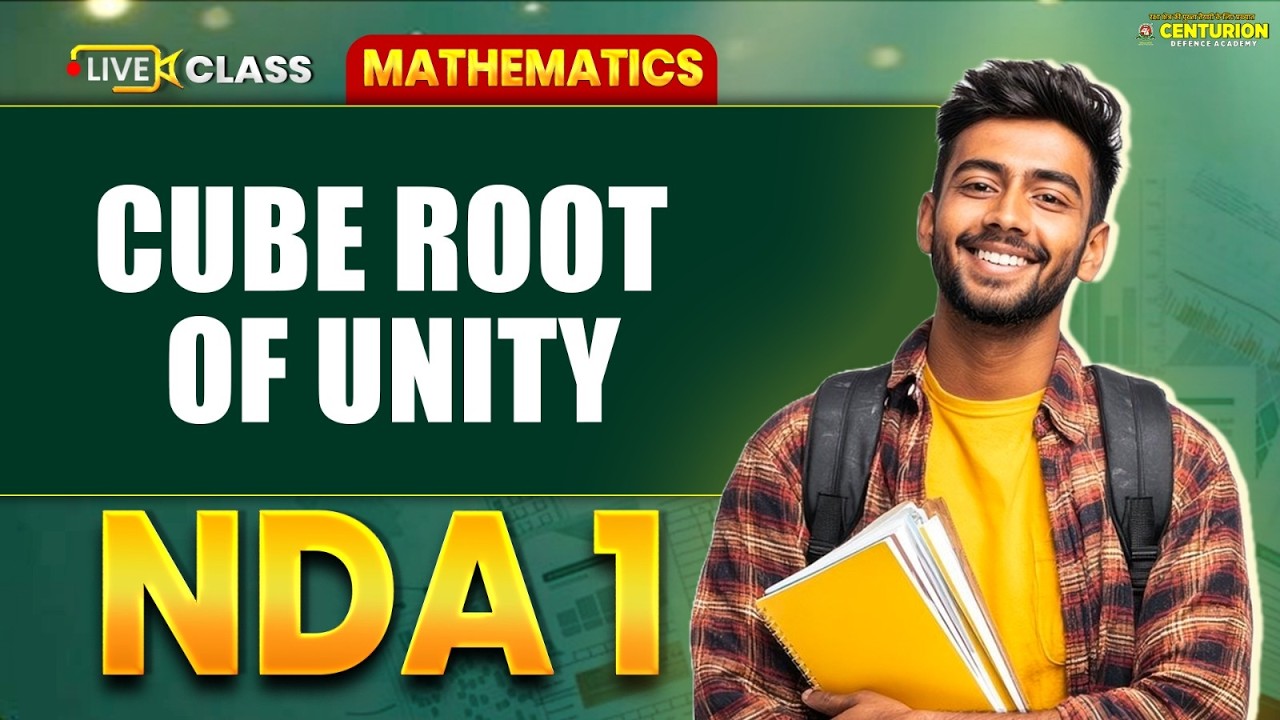 Cube Root of Unity 🔥 | NDA 2026 Maths | Complete Concept in 1 Hour