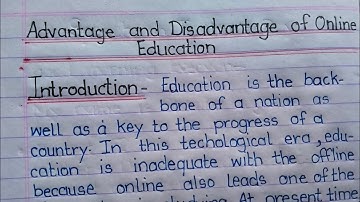 Essay on Advantage and Disadvantages of Online Education